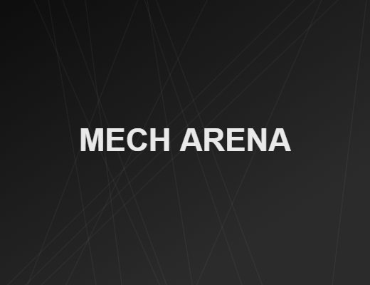 MECH ARENA